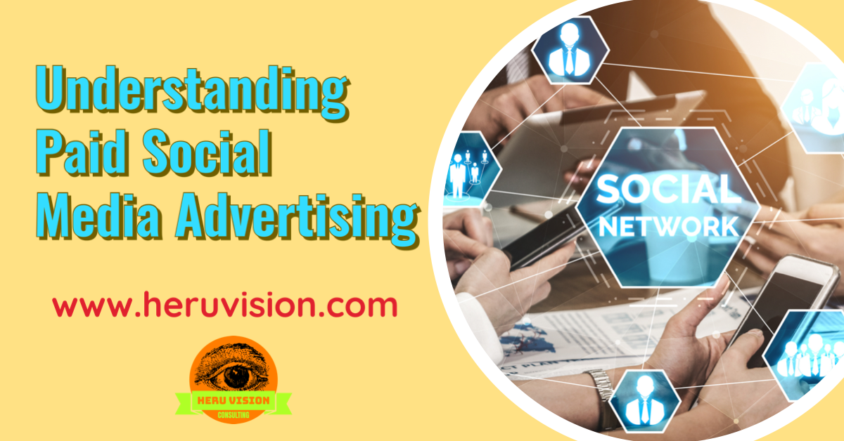 Understanding Paid Social Media Advertising