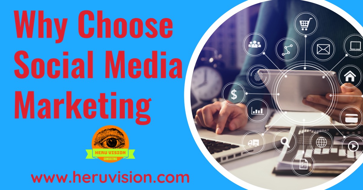 Why Choose Social Media Marketing?