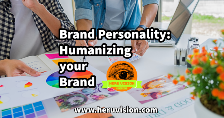 Brand Personality: Humanizing Your Brand