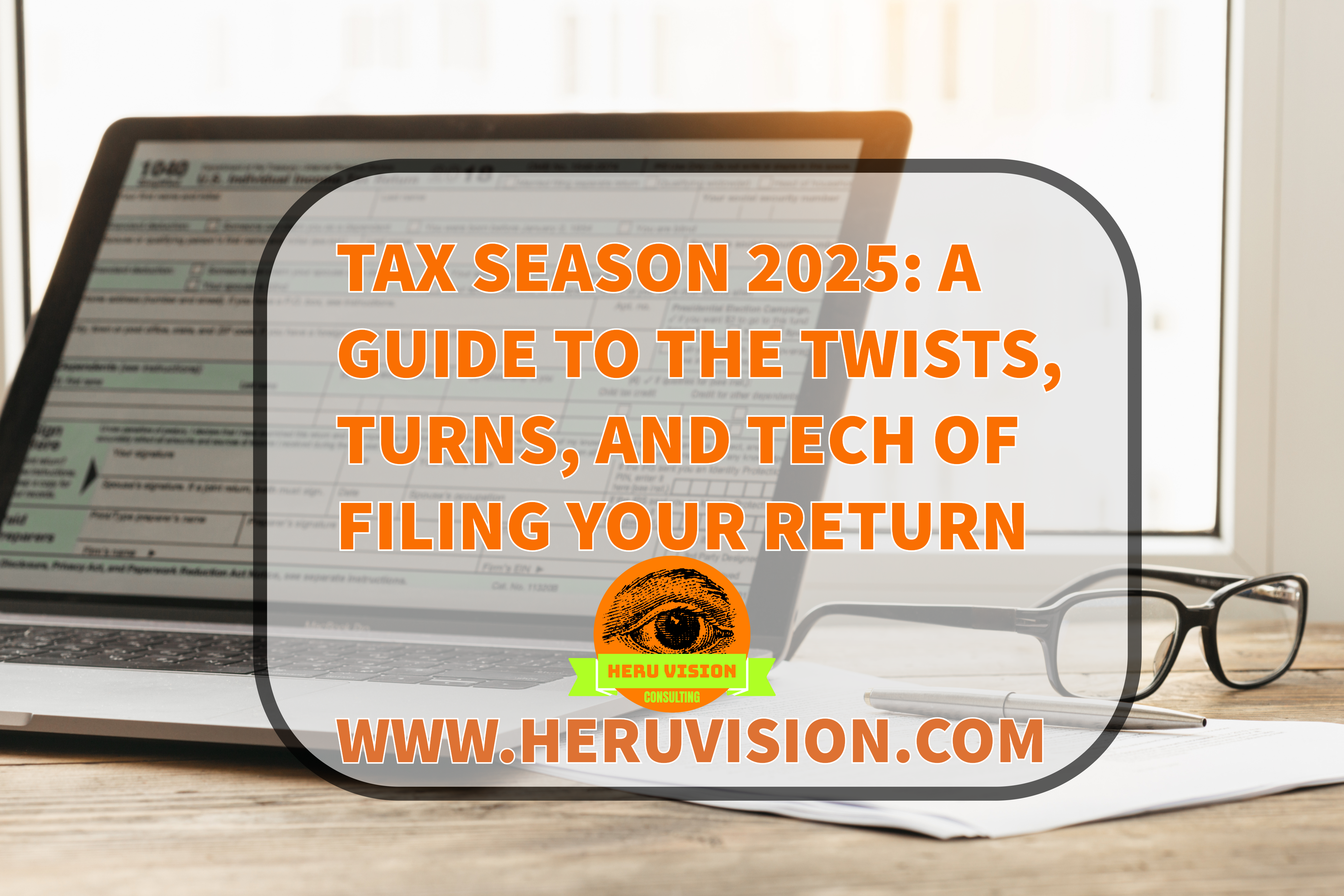 tax-season-2025-heru-vision